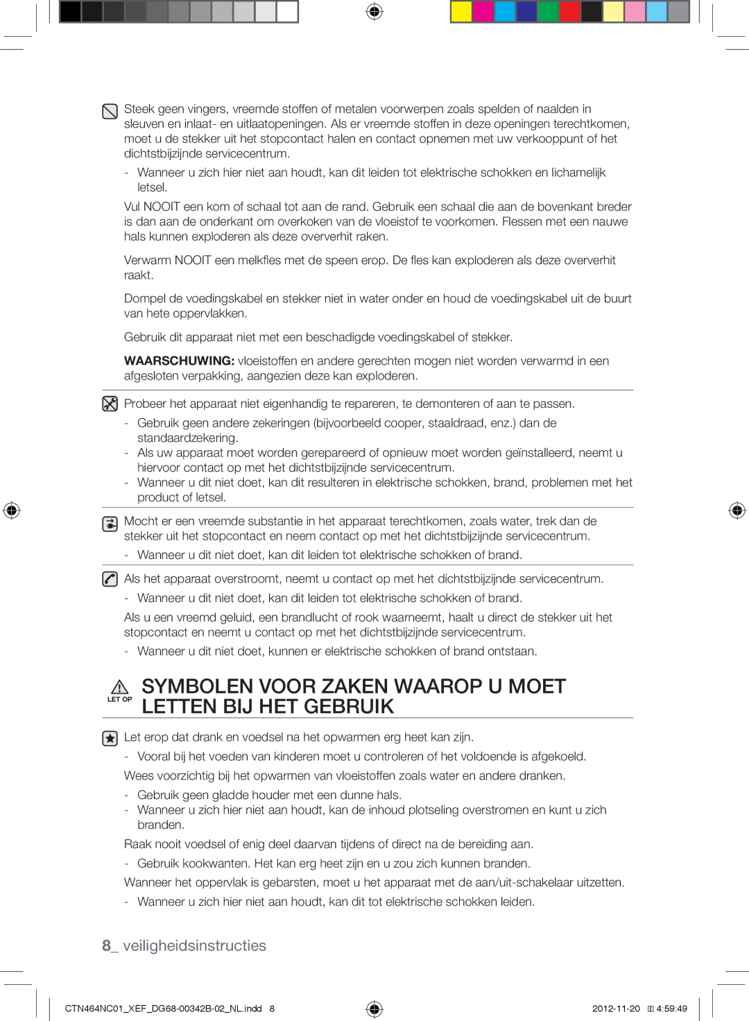 Samsung CTN263EA01/XEF, CTN464NC01/XEF manual Veiligheidsinstructies 