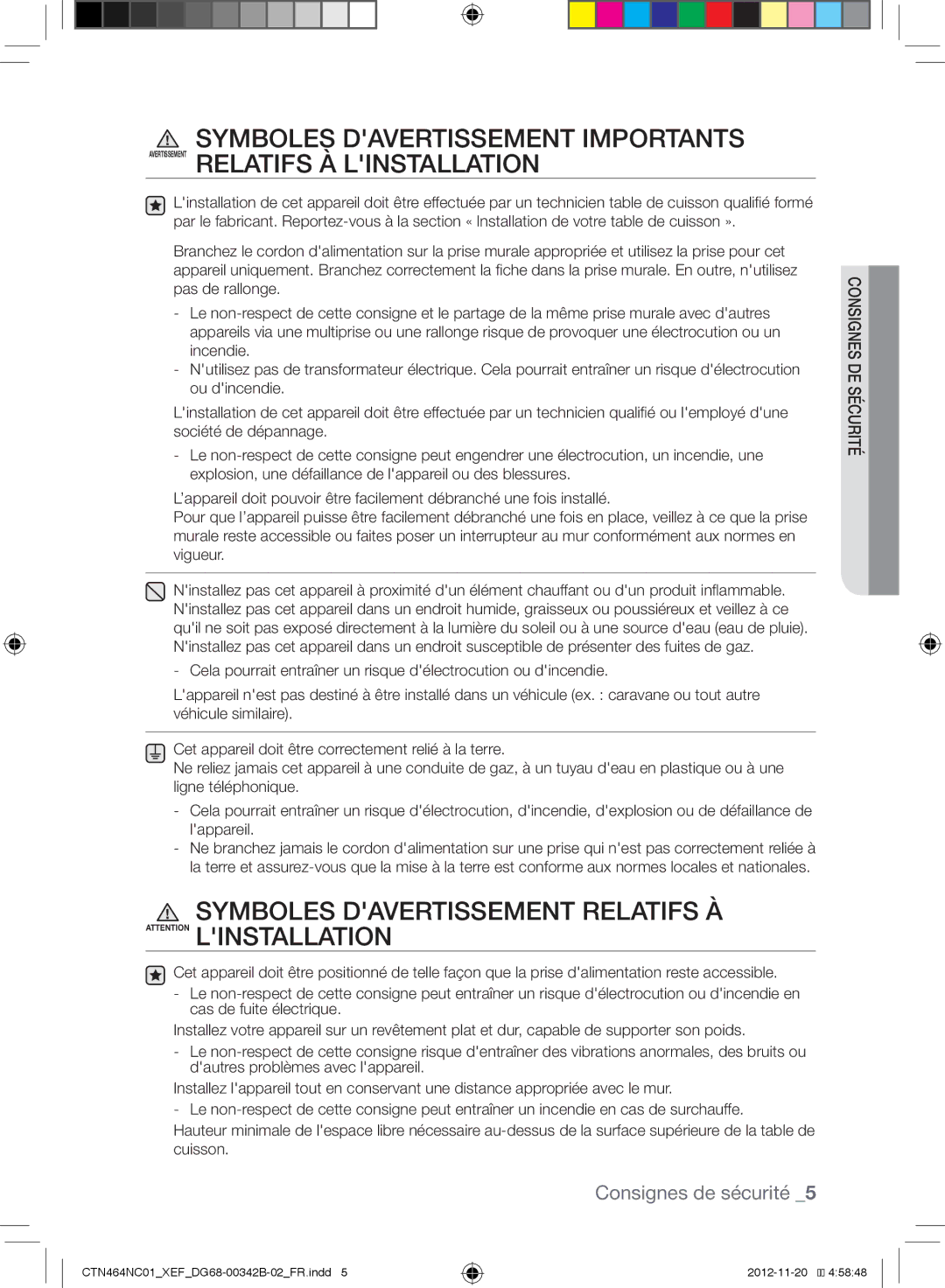 Samsung CTN464NC01/XEF, CTN263EA01/XEF manual Symboles Davertissement Relatifs À Attention Linstallation 