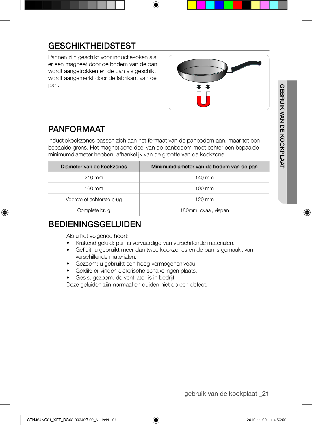 Samsung CTN464NC01/XEF, CTN263EA01/XEF manual Geschiktheidstest, Panformaat, Bedieningsgeluiden 