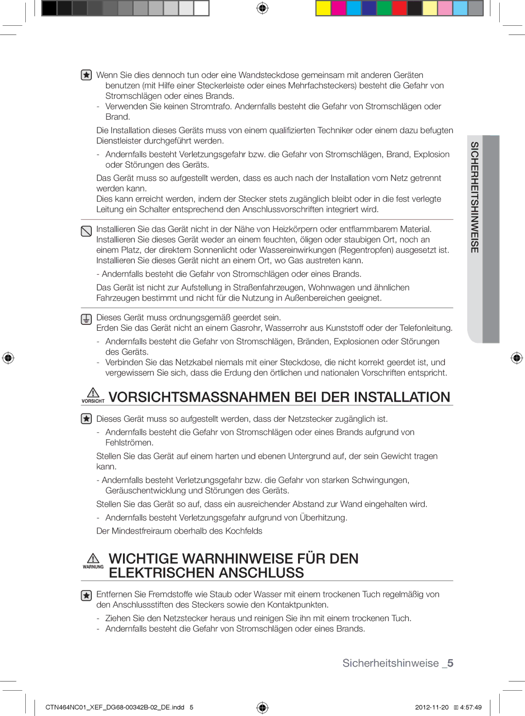 Samsung CTN464NC01/XEF, CTN263EA01/XEF manual Vorsicht Vorsichtsmassnahmen BEI DER Installation 