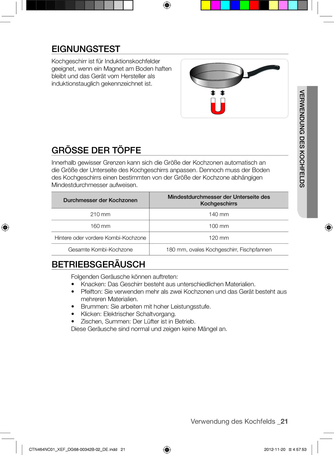 Samsung CTN464NC01/XEF, CTN263EA01/XEF manual Eignungstest, Grösse DER Töpfe, Betriebsgeräusch 