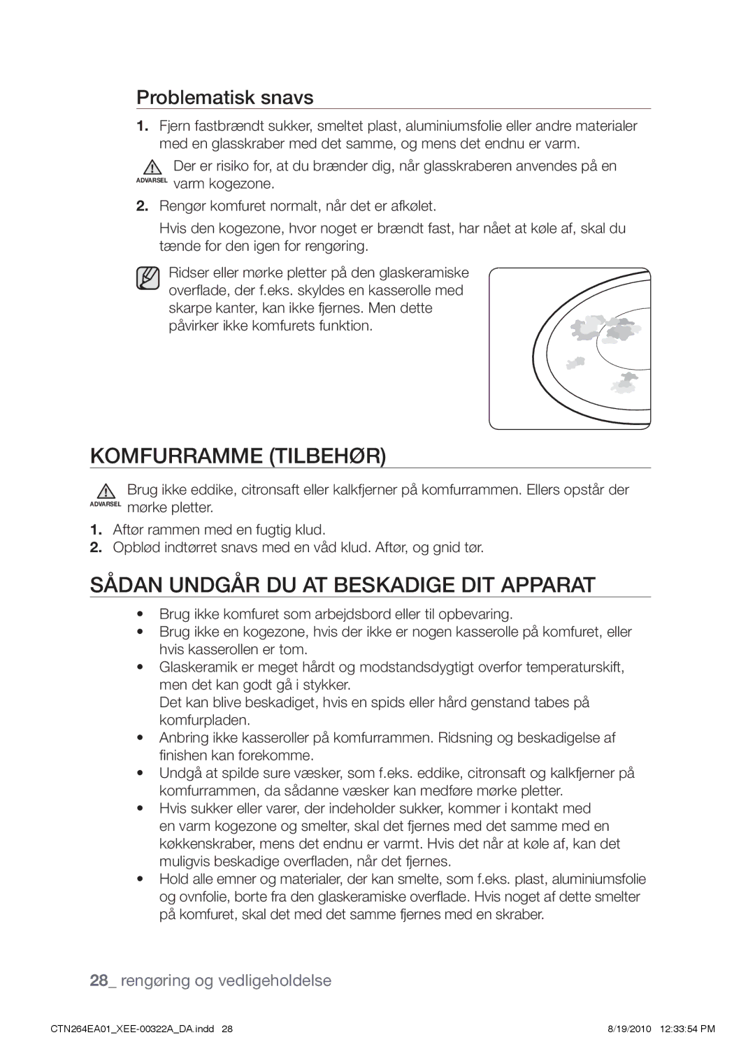 Samsung CTN264EA01/XEE manual Komfurramme tilbehør, Sådan undgår du at beskadige dit apparat, Problematisk snavs 