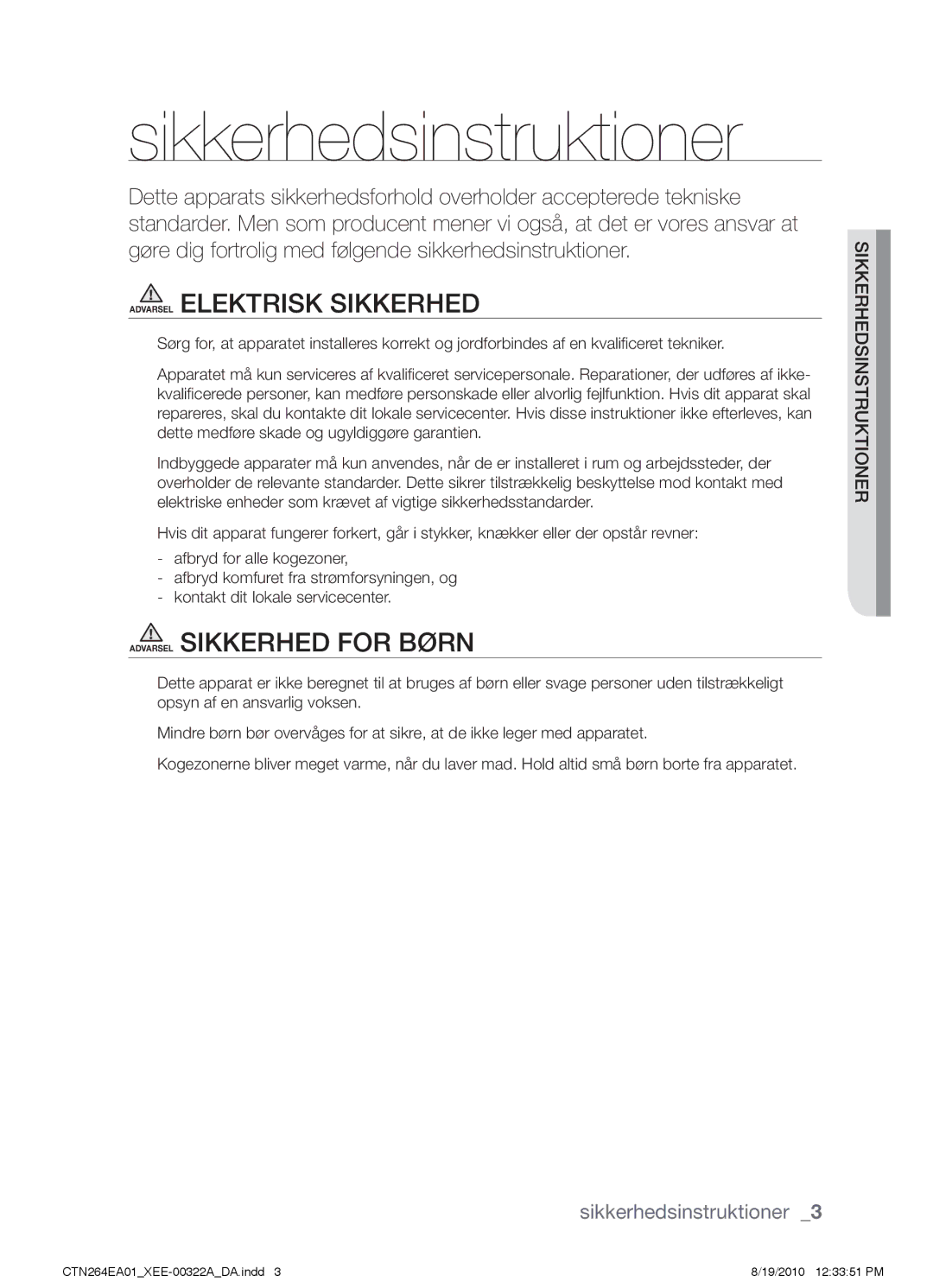 Samsung CTN264EA01/XEE manual Sikkerhedsinstruktioner 