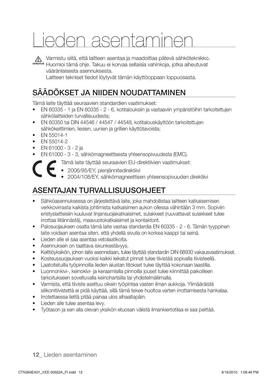 Samsung CTN264EA01/XEE manual Lieden asentaminen, Säädökset ja niiden noudattaminen, Asentajan turvallisuusohjeet 