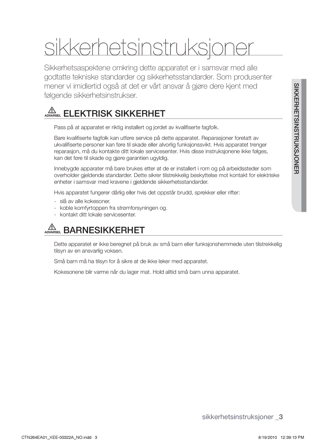 Samsung CTN264EA01/XEE manual Sikkerhetsinstruksjoner 