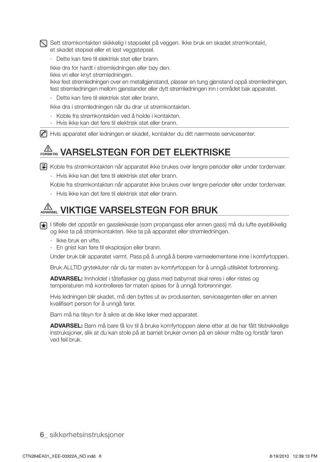 Samsung CTN264EA01/XEE manual Forsiktig Varselstegn for det elektriske 