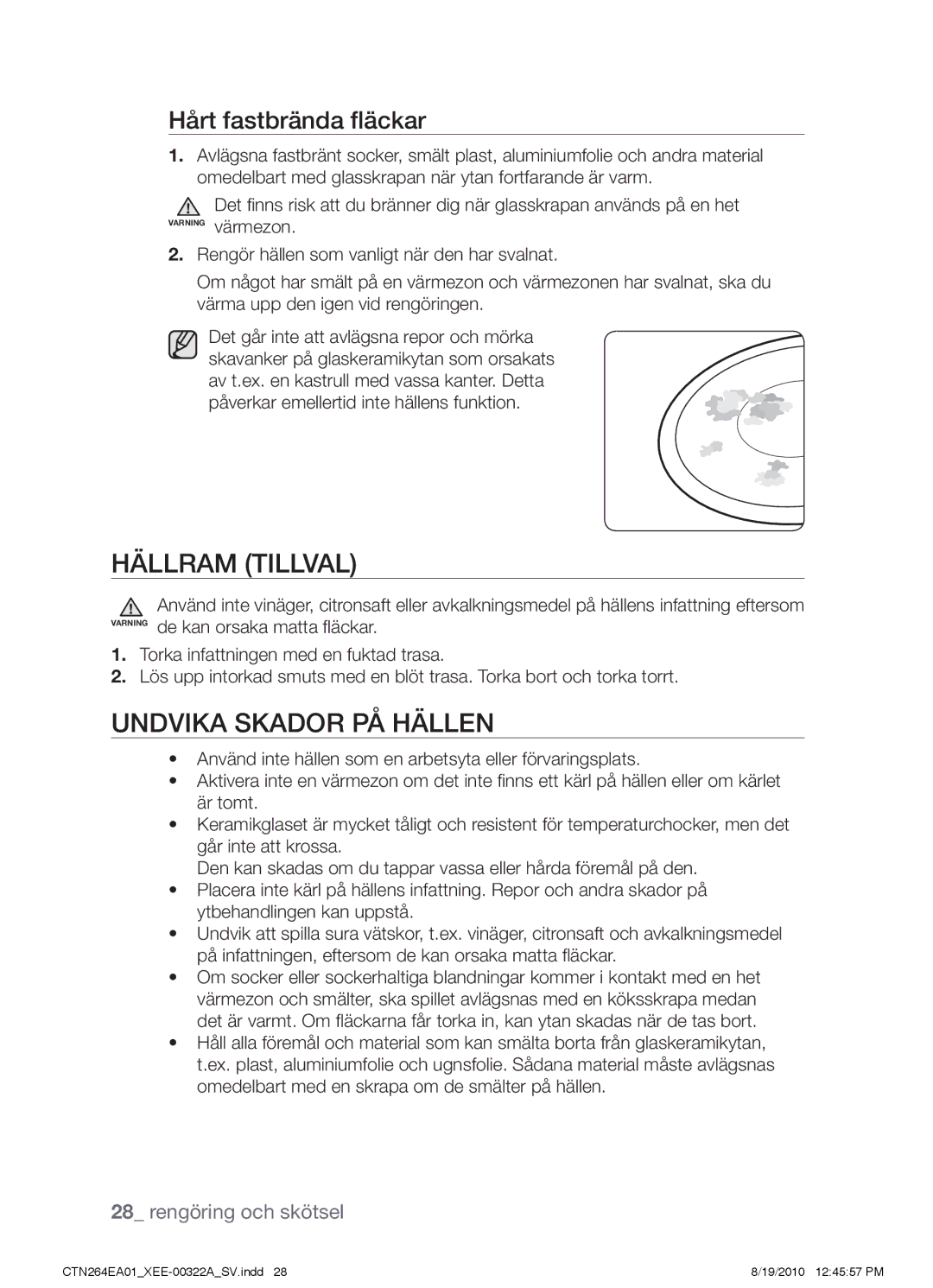 Samsung CTN264EA01/XEE manual Hällram tillval, Undvika skador på hällen, Hårt fastbrända fläckar 