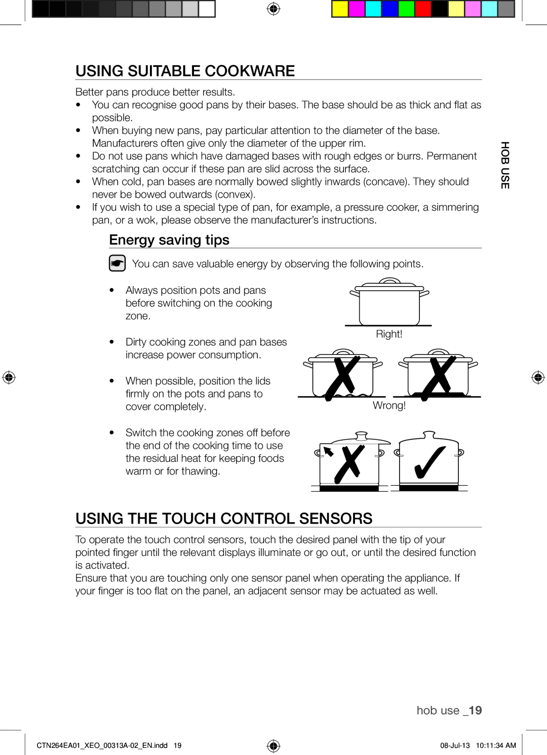 Samsung CTN264EA01/XEO Using Suitable Cookware, Using the Touch Control Sensors, Energy saving tips, Cover completely 