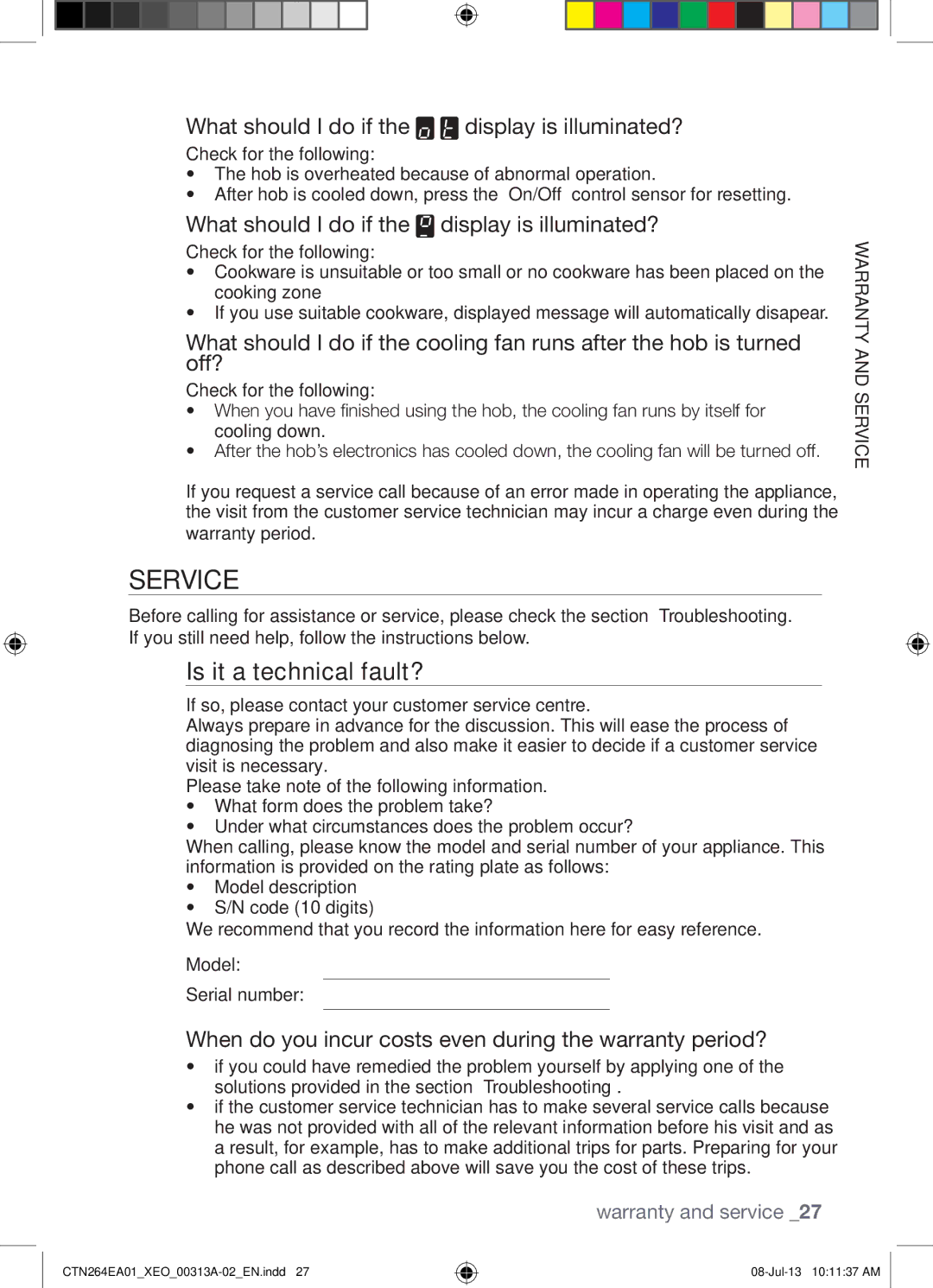 Samsung CTN264EA01/XEO manual Is it a technical fault?, Warranty period, Serviceand warranty 