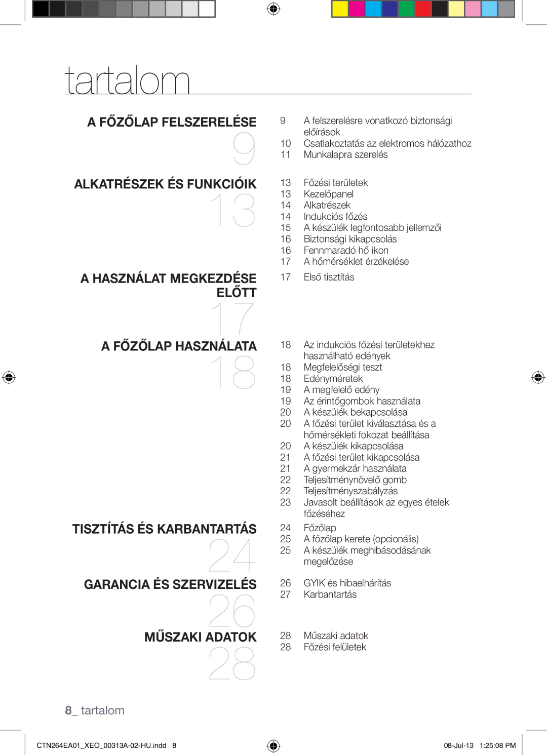 Samsung CTN264EA01/XEO manual Tartalom, Főzőlap Felszerelése Alkatrészek ÉS Funkcióik 