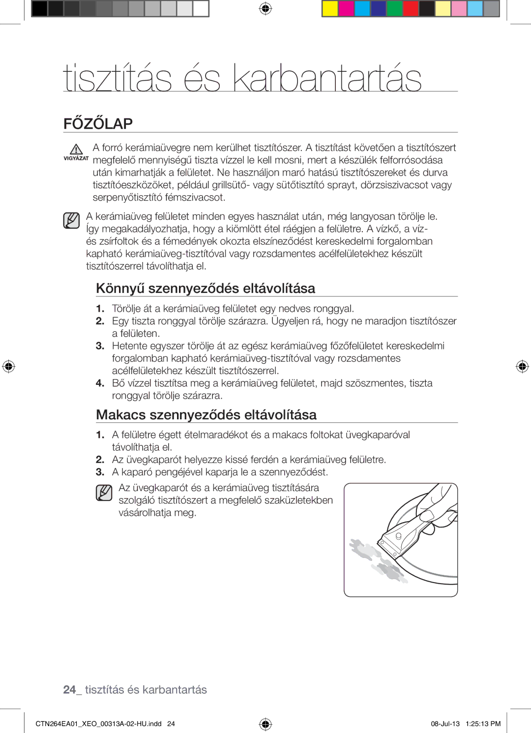 Samsung CTN264EA01/XEO manual Tisztítás és karbantartás, Főzőlap, Könnyű szennyeződés eltávolítása 