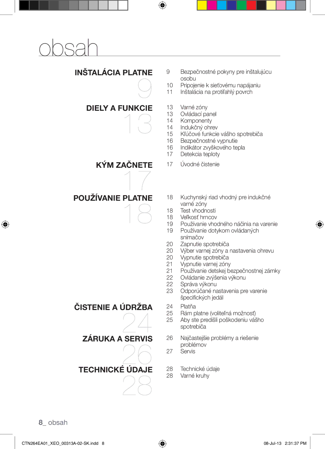 Samsung CTN264EA01/XEO manual Obsah, Inštalácia Platne Diely a Funkcie 