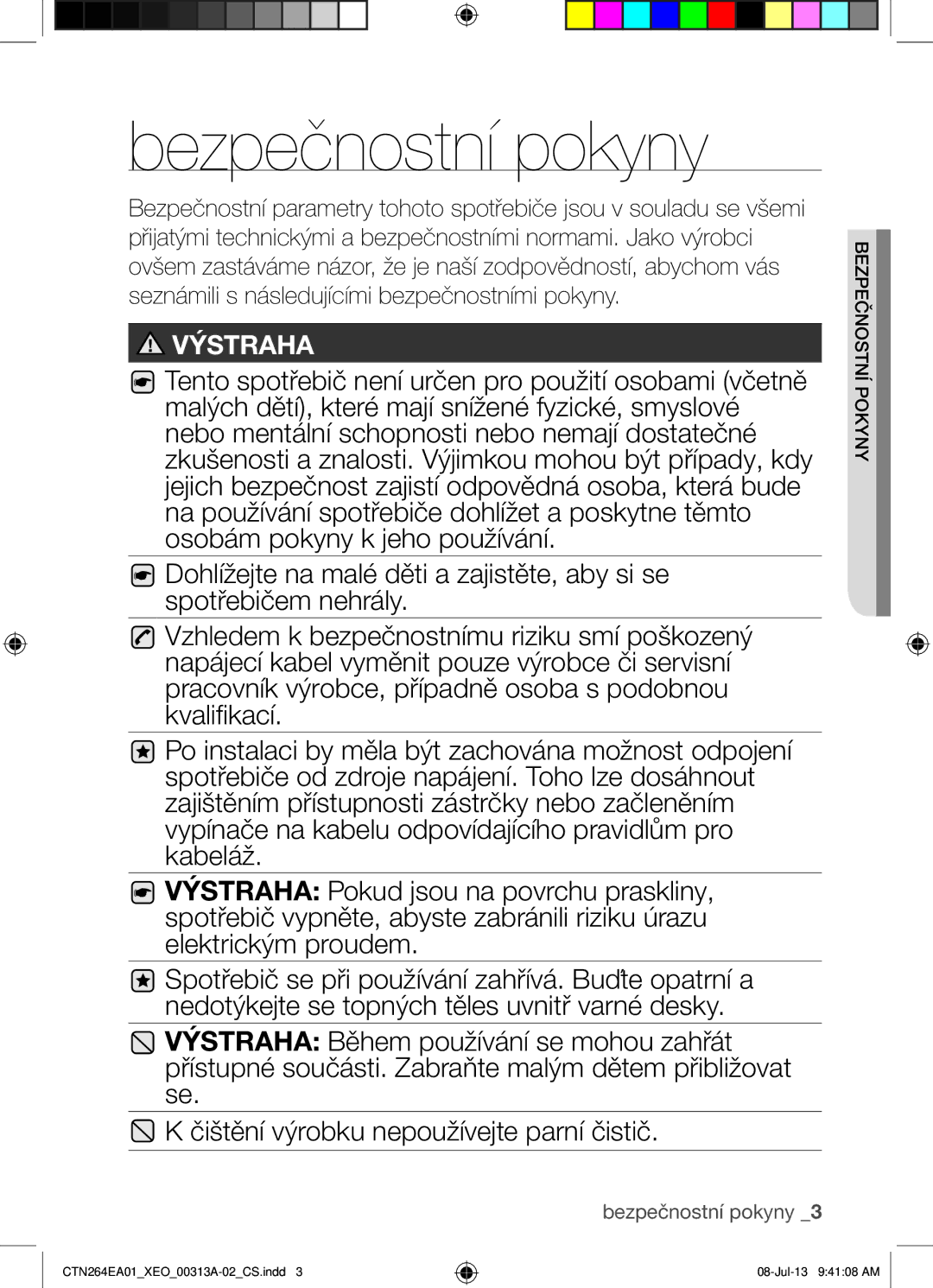 Samsung CTN264EA01/XEO manual Bezpečnostní pokyny, Pokyny bezpečnostní 