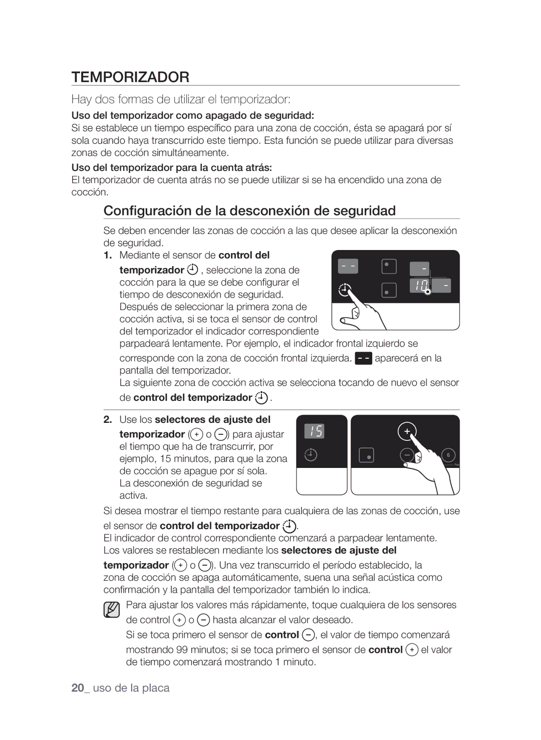 Samsung CTN363KB01/XEC Temporizador, Configuración de la desconexión de seguridad, El sensor de control del temporizador 