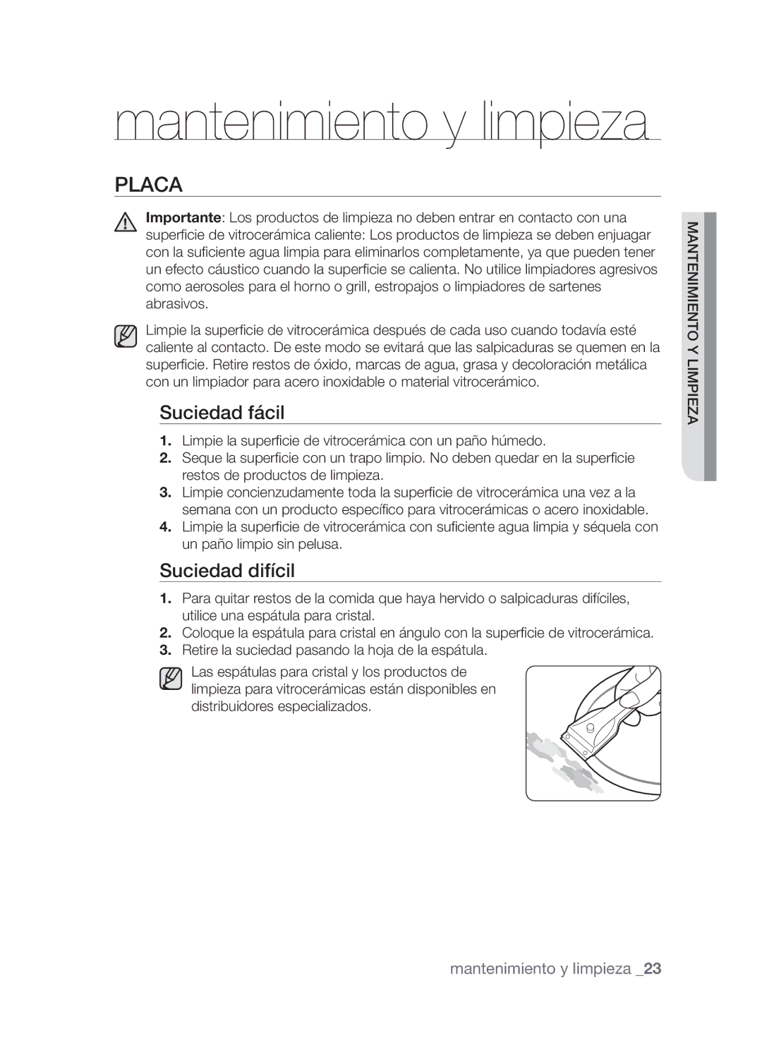 Samsung CTN363KB01/XEC manual Placa, Suciedad fácil, Suciedad difícil 