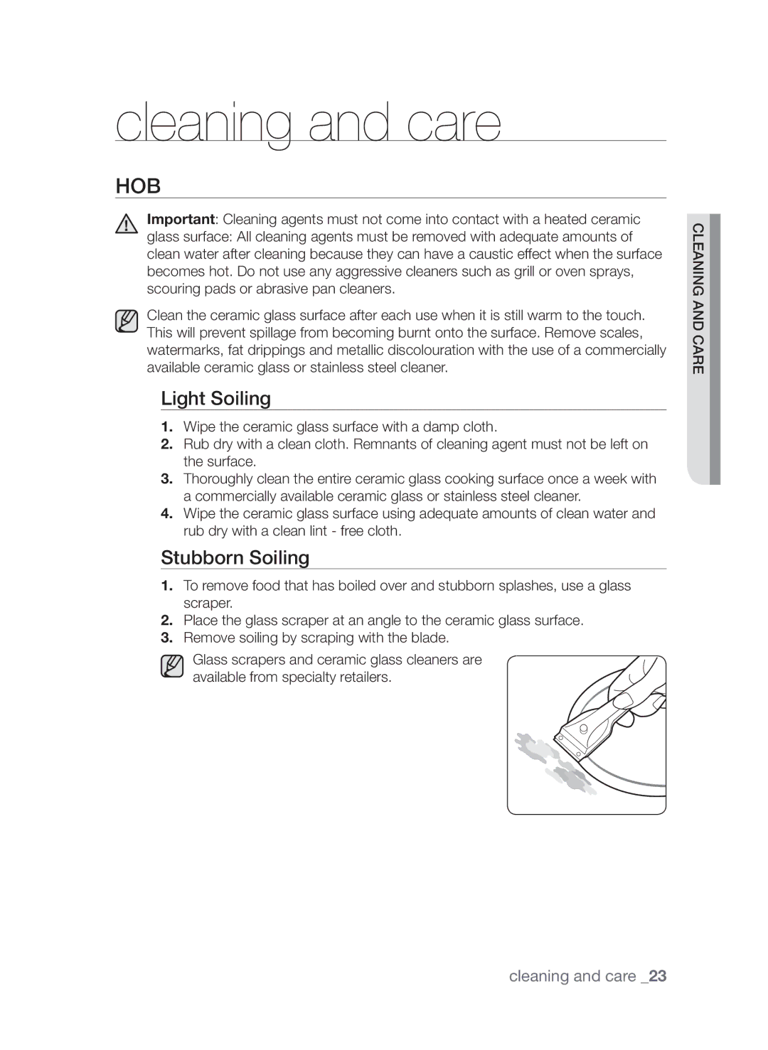 Samsung CTI613EH, CTN364D001 user manual Cleaning and care, Hob, Light Soiling, Stubborn Soiling 