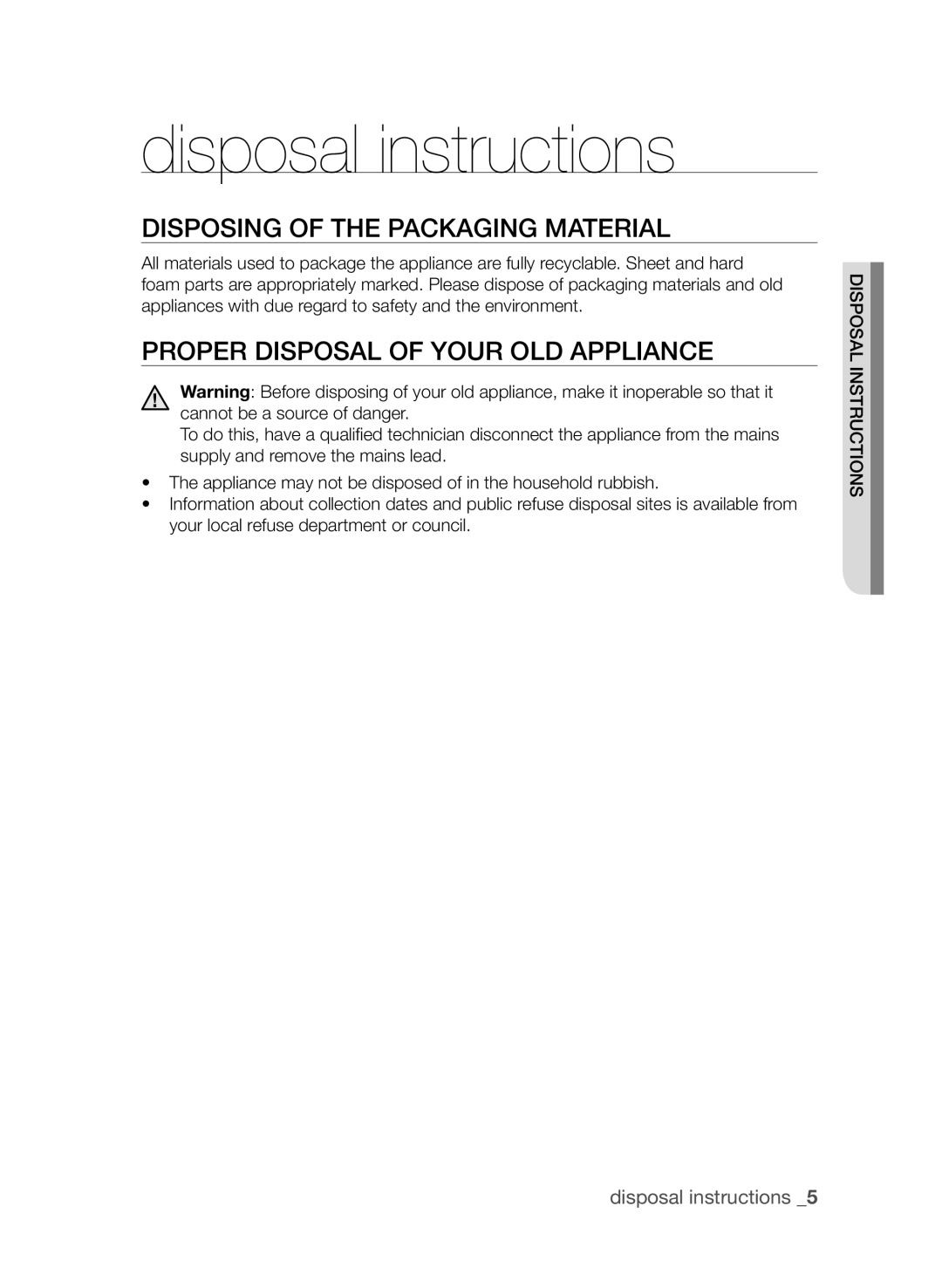Samsung CTI613EH disposal instructions, Disposing of the packaging material, Proper disposal of your old appliance 