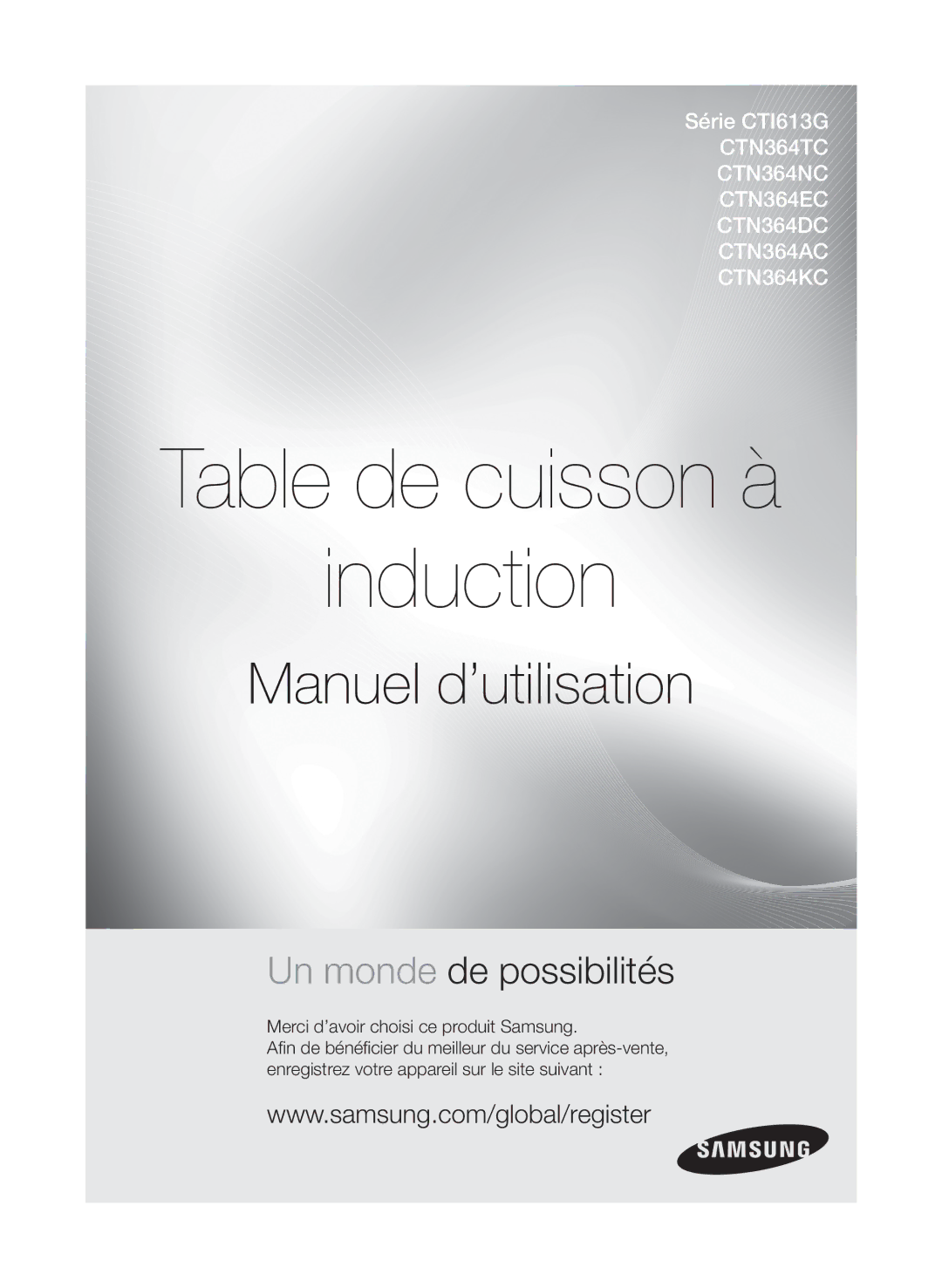 Samsung CTN364DC01/XEF manual Table de cuisson à Induction 