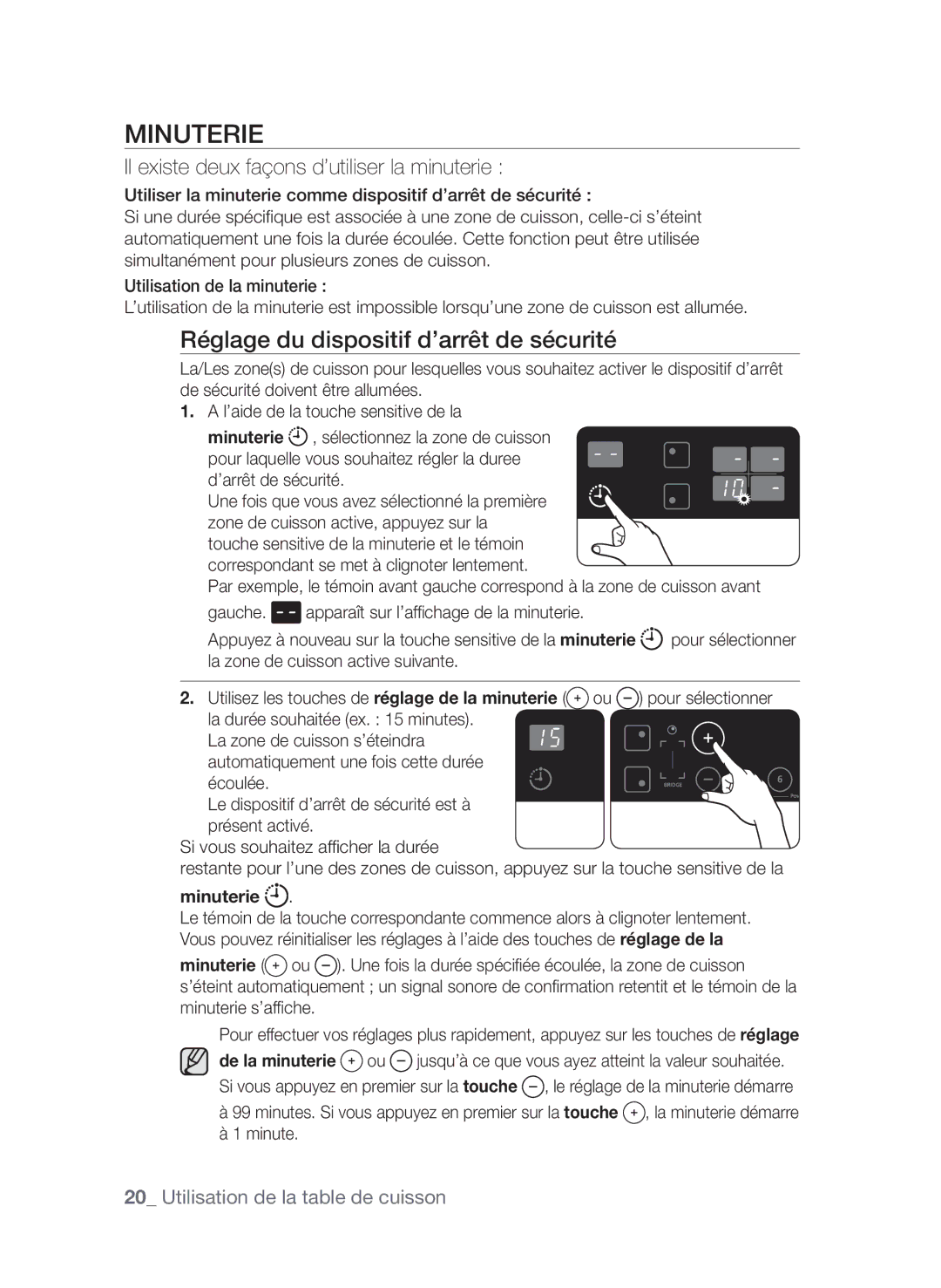 Samsung CTN364DC01/XEF manual Minuterie, Réglage du dispositif d’arrêt de sécurité 