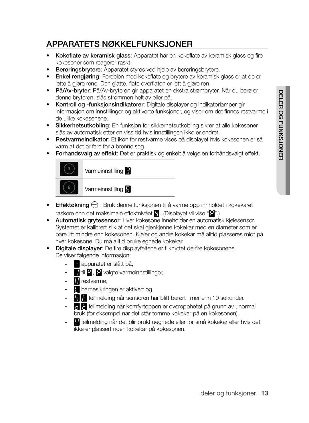 Samsung CTN364E004/XEE manual Apparatets nøkkelfunksjoner 