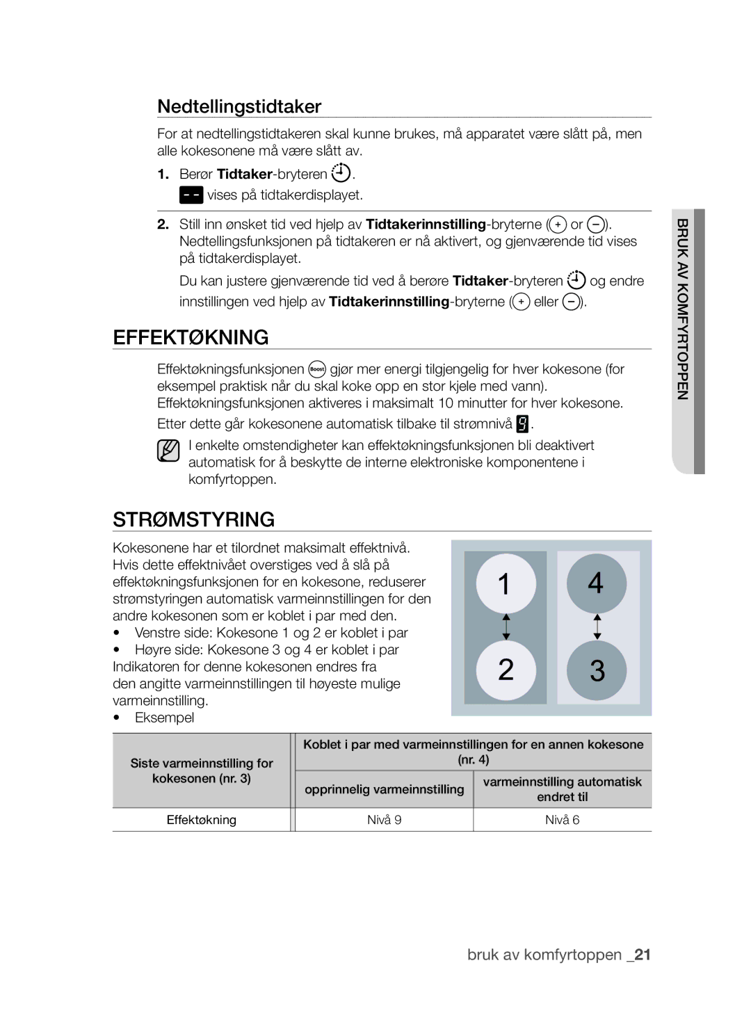 Samsung CTN364E004/XEE manual Effektøkning, Strømstyring, Nedtellingstidtaker 