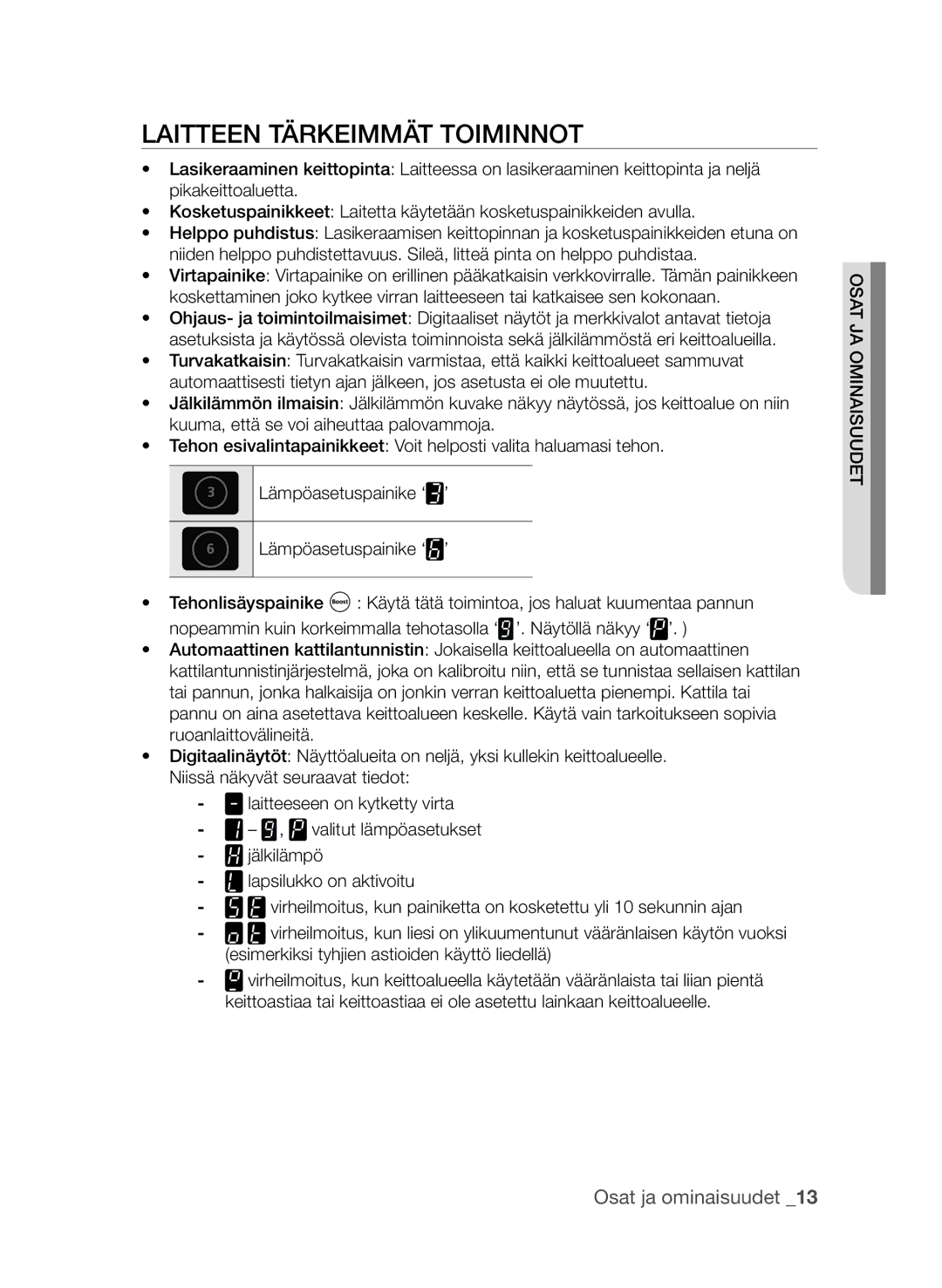 Samsung CTN364E004/XEE manual Laitteen tärkeimmät toiminnot 