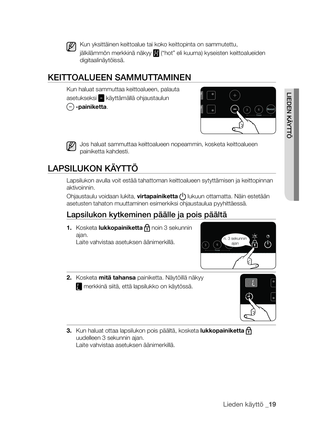 Samsung CTN364E004/XEE manual KEiTToaluEEN sammuTTamiNEN, LapsilukoN käyTTö, Lapsilukon kytkeminen päälle ja pois päältä 