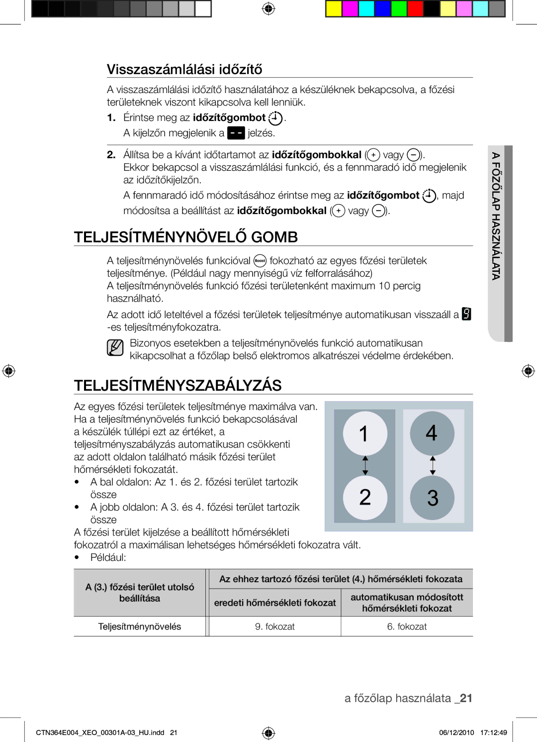 Samsung CTN364E004/XEO manual Teljesítménynövelő gomb, Teljesítményszabályzás, Visszaszámlálási időzítő 