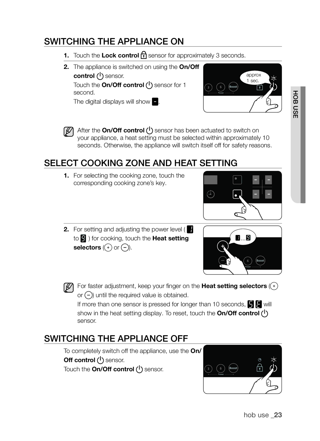 Samsung CTN364EA01/SLI manual Switching the appliance on, Select cooking zone and heat setting, Switching the appliance off 