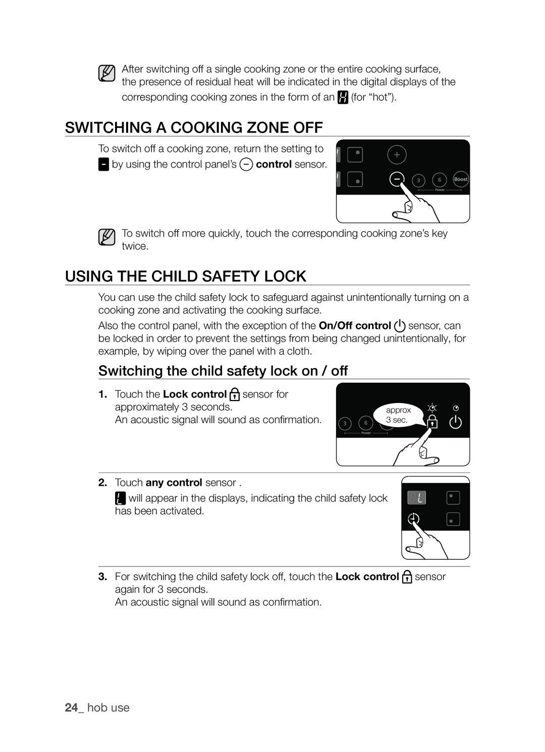 Samsung CTN364EA01/SLI Switching a cooking zone off, Using the child safety lock, Switching the child safety lock on / off 