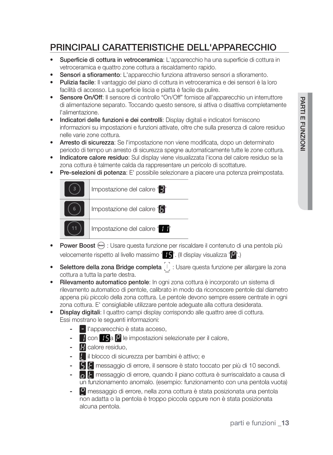 Samsung CTN364N003/XET manual Principali caratteristiche dellapparecchio, Impostazione del calore ‘ ’ 