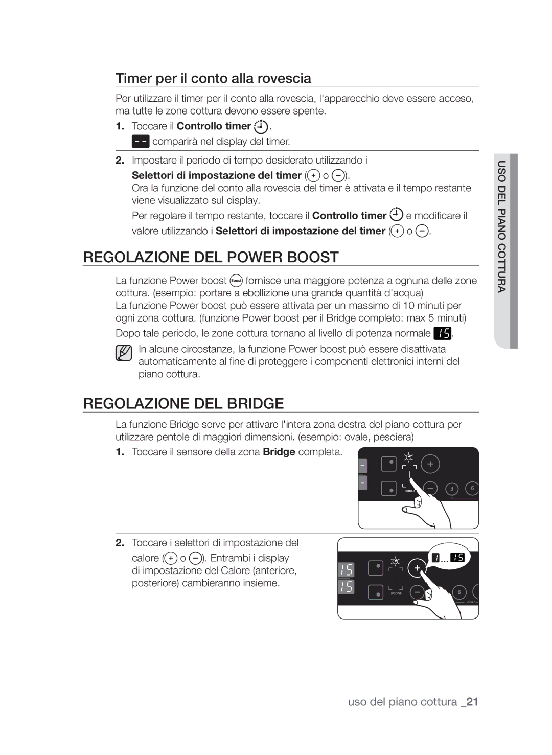 Samsung CTN364N003/XET manual Regolazione del Power boost, Regolazione del Bridge, Timer per il conto alla rovescia 