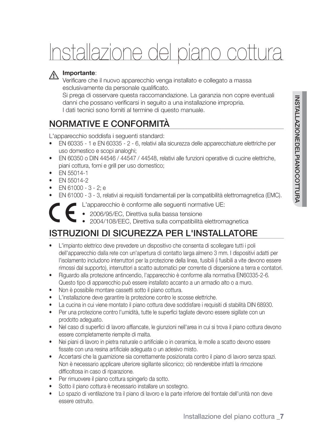 Samsung CTN364N003/XET manual Normative e conformità, Istruzioni di sicurezza per linstallatore, Importante 