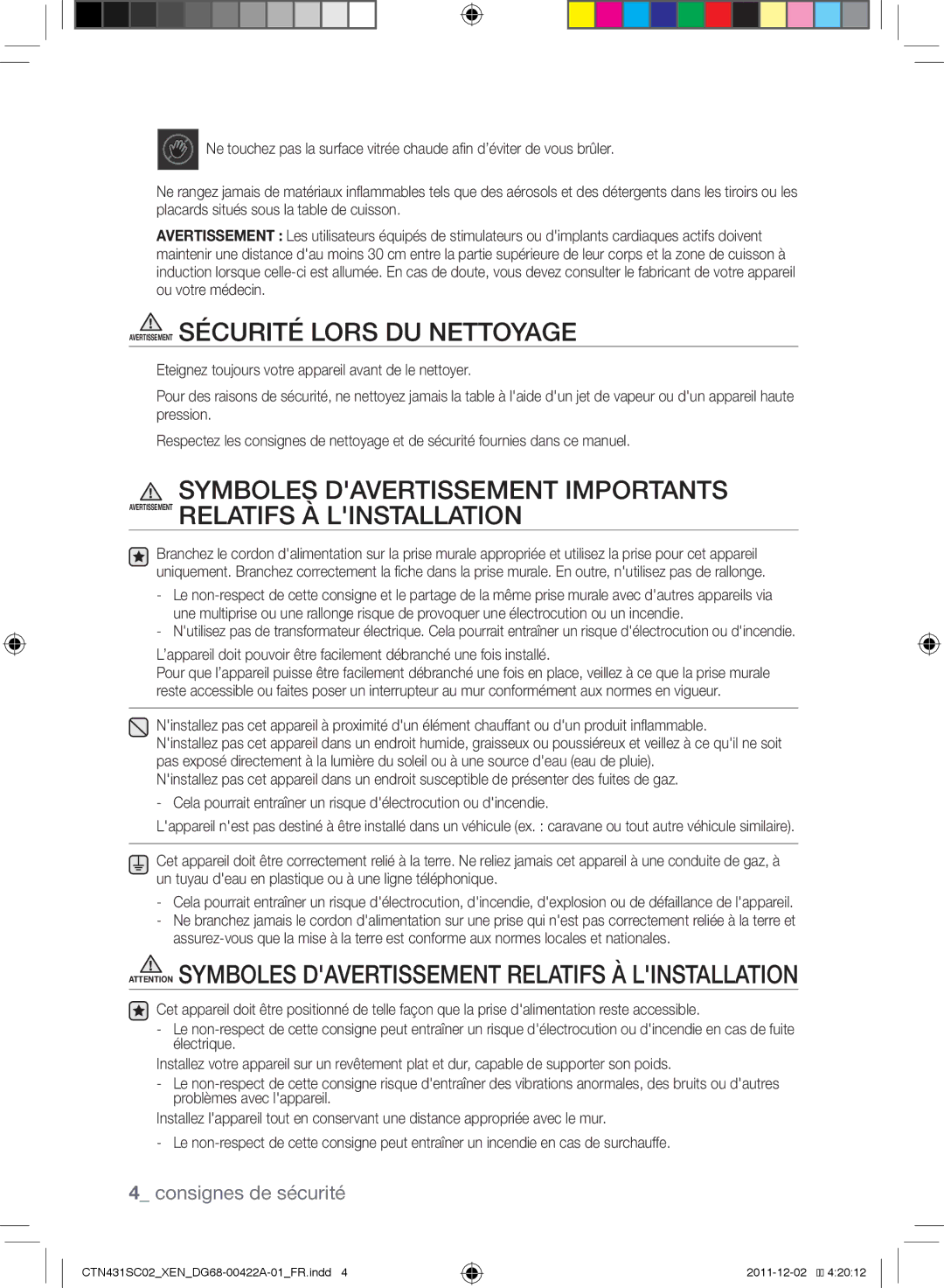 Samsung CTN431SC0S/XEF, CTN431SC0B/XEN, CTN431SC0R/XEF, CTN431SC0R/XET manual Avertissement Sécurité lors du nettoyage 