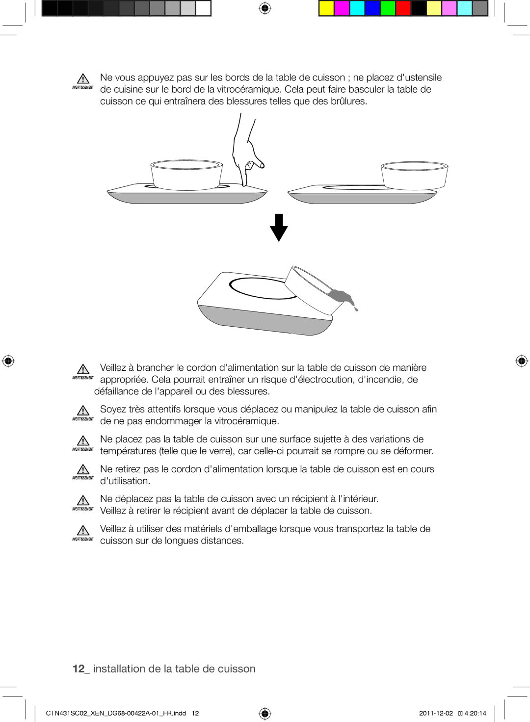 Samsung CTN431SC0S/XET, CTN431SC0B/XEN, CTN431SC0S/XEF, CTN431SC0R/XEF, CTN431SC0R/XET manual Avertissement 