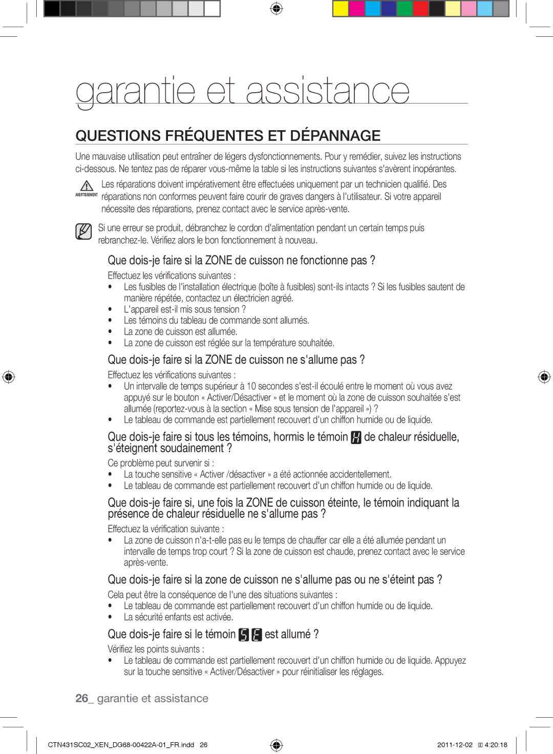 Samsung CTN431SC0R/XET Garantie et assistance, Questions fréquentes et dépannage, Effectuez les vérifications suivantes 