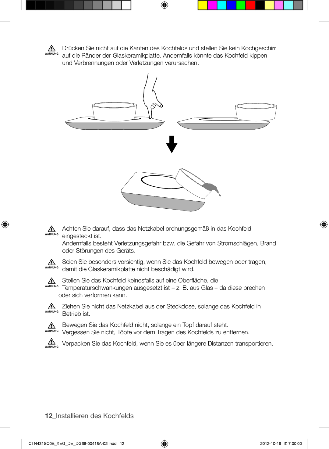 Samsung CTN431SC0B/XEG, CTN431SC0W/XEG, CTN431SC0R/XEG, CTN431SC0S/XEG, CTN431SC0G/XEG manual 12Installieren des Kochfelds 