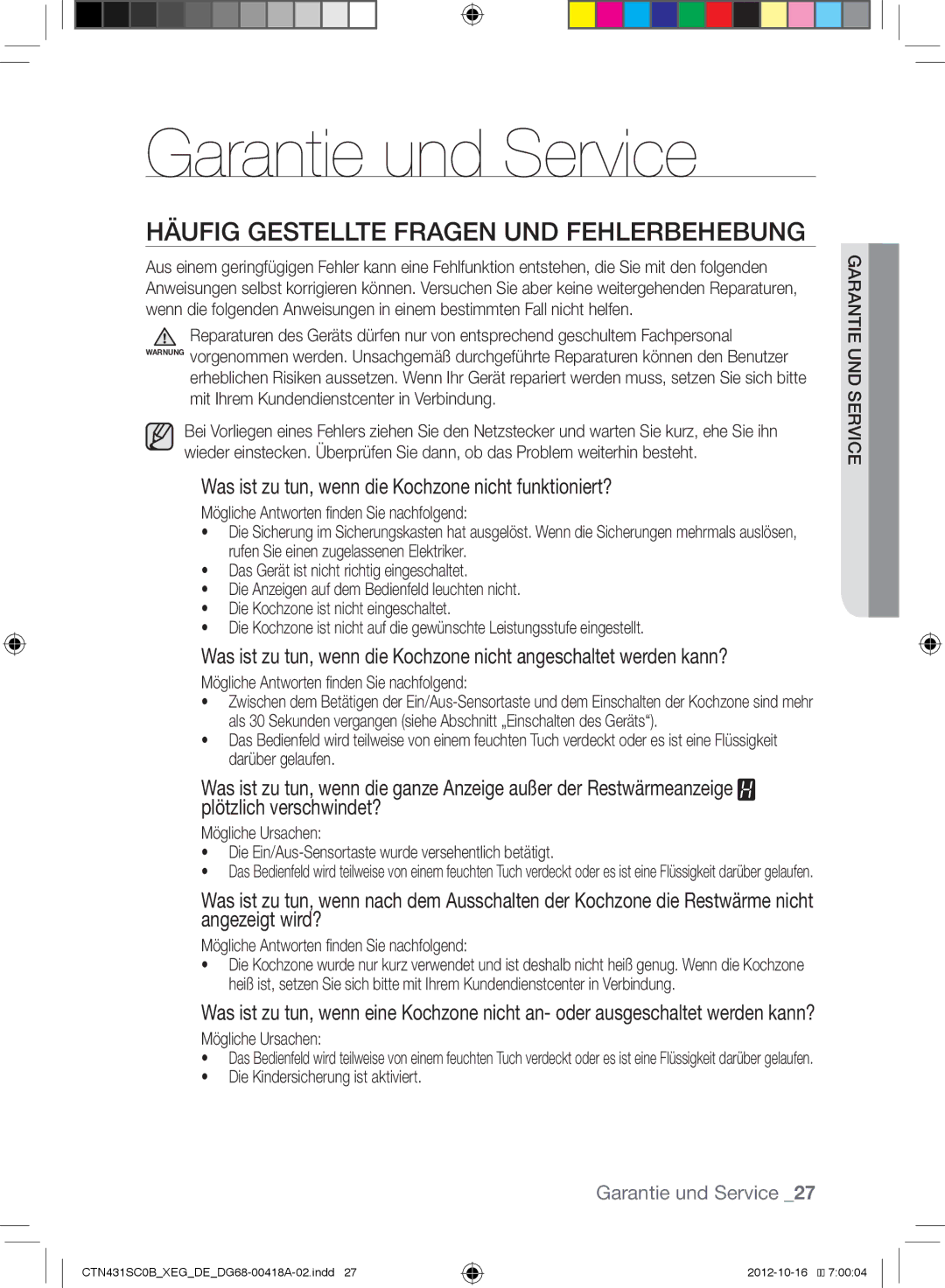 Samsung CTN431SC0B/XEG, CTN431SC0W/XEG, CTN431SC0R/XEG Garantie und Service, Häufig Gestellte Fragen UND Fehlerbehebung 