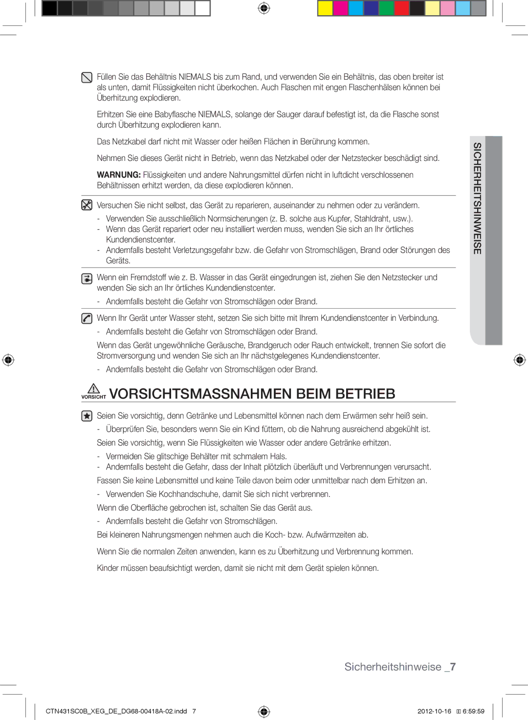 Samsung CTN431SC0B/XEG Vorsicht Vorsichtsmassnahmen Beim Betrieb, Vermeiden Sie glitschige Behälter mit schmalem Hals 