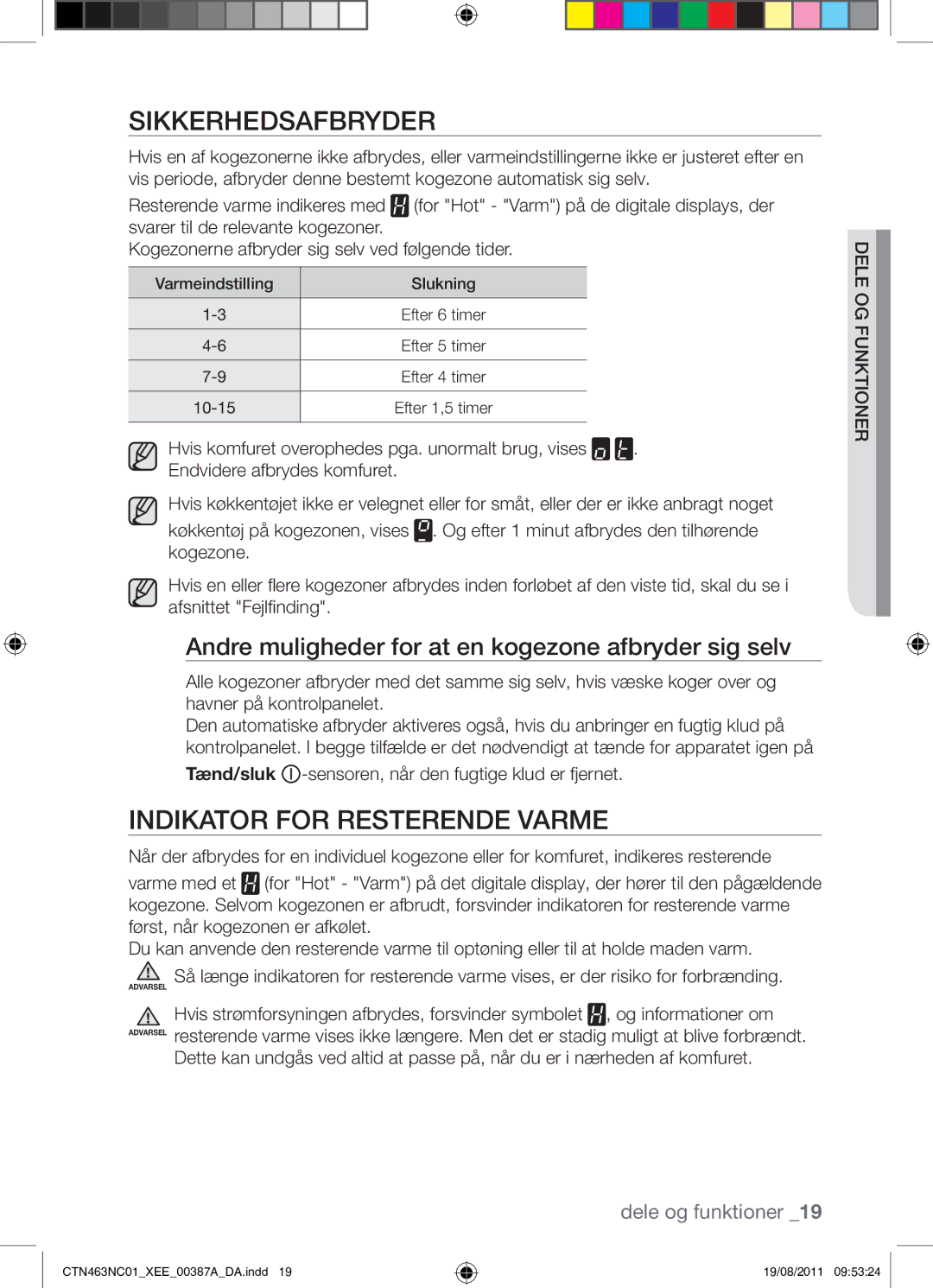 Samsung CTN463NC01/XEE manual Sikkerhedsafbryder, Indikator for Resterende Varme 