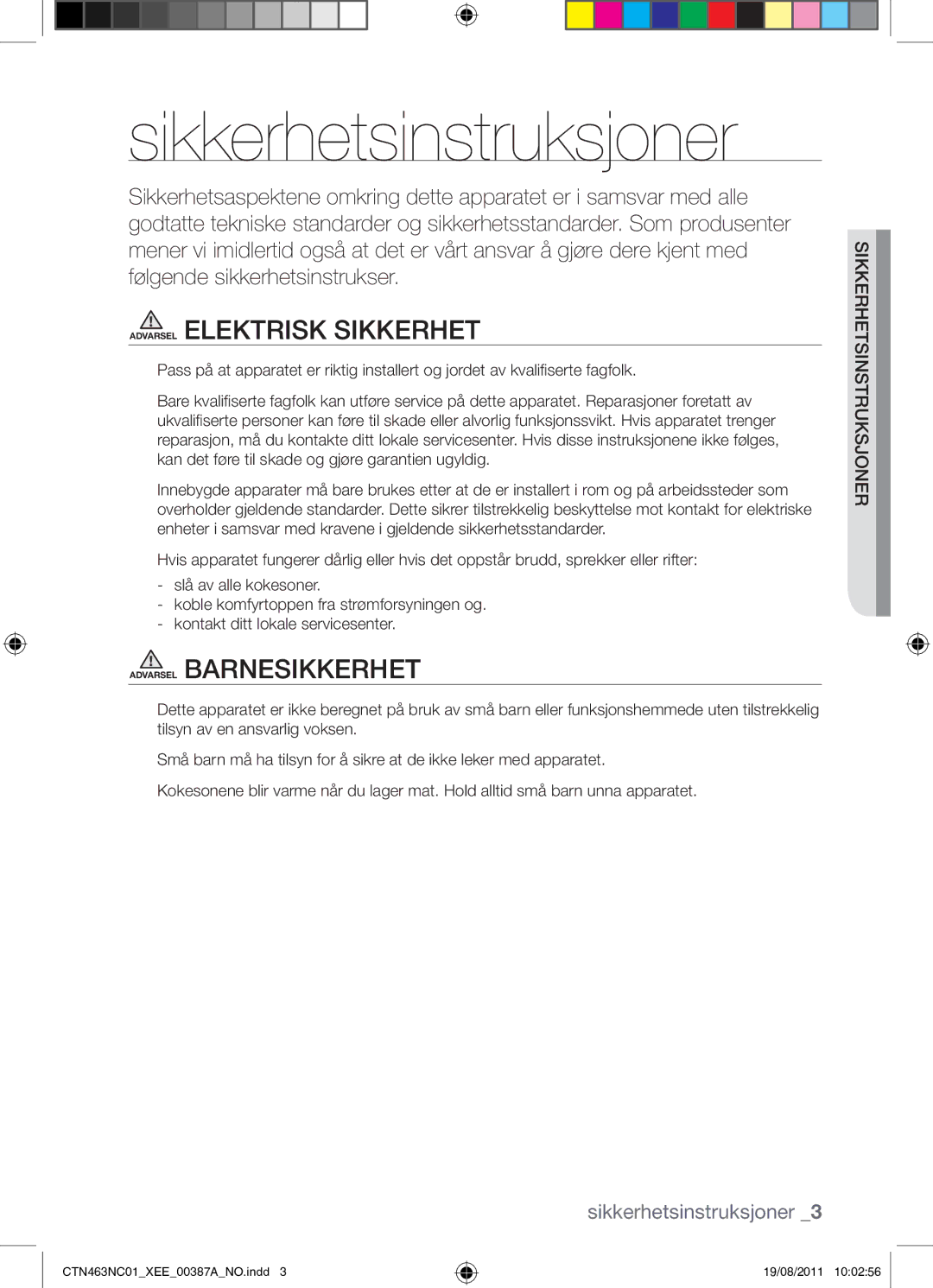 Samsung CTN463NC01/XEE manual Sikkerhetsinstruksjoner, Jonerksu Sikkerhetsinstr 