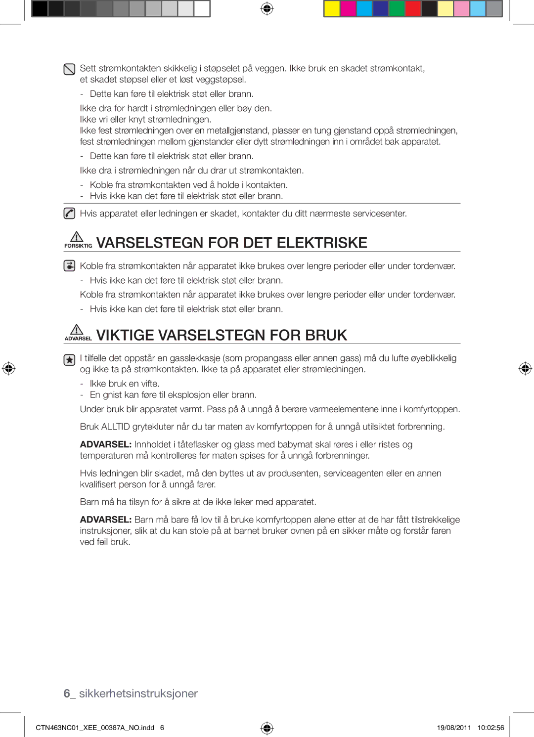 Samsung CTN463NC01/XEE manual Forsiktig Varselstegn for DET Elektriske 