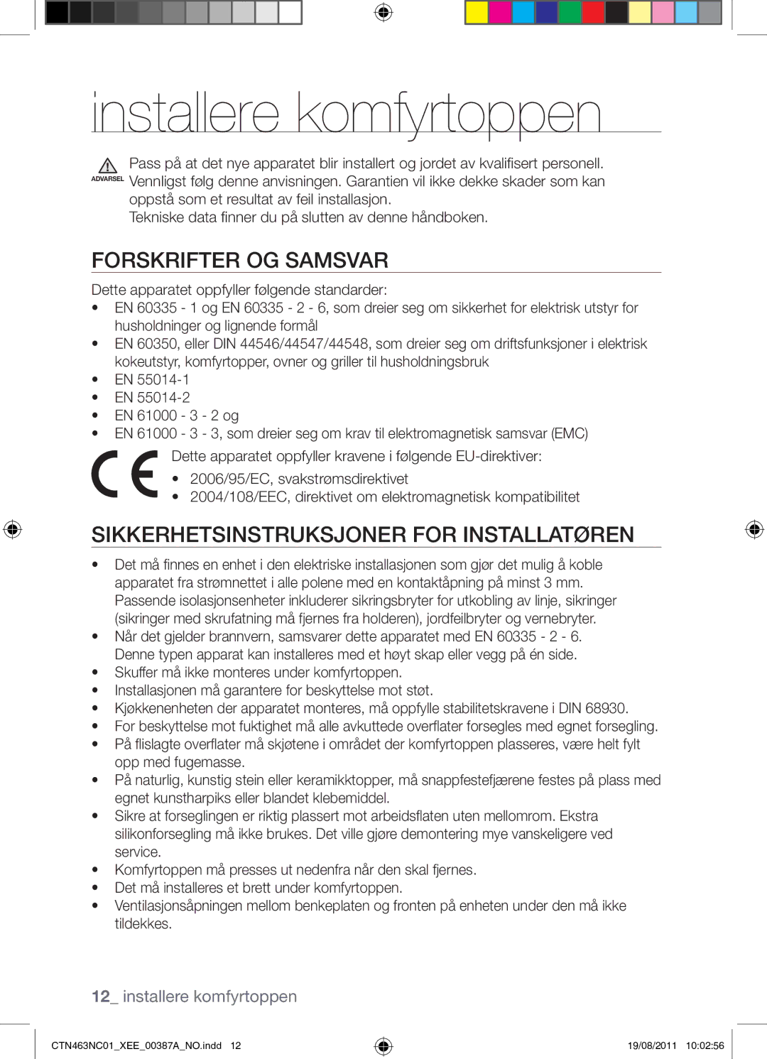 Samsung CTN463NC01/XEE manual Installere komfyrtoppen, Forskrifter OG Samsvar, Sikkerhetsinstruksjoner for Installatøren 