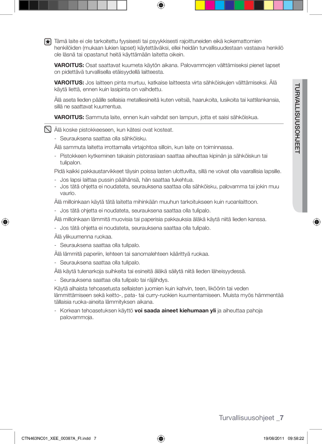 Samsung CTN463NC01/XEE manual Turvallisuusohjeet 