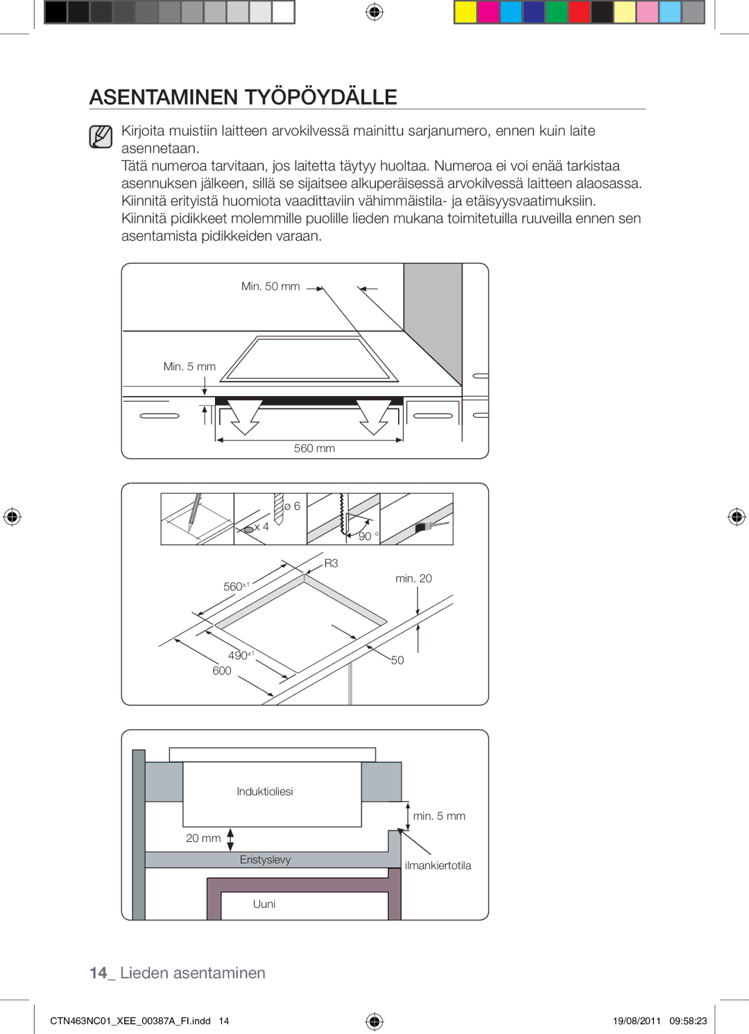 Samsung CTN463NC01/XEE manual Asentaminen Työpöydälle 