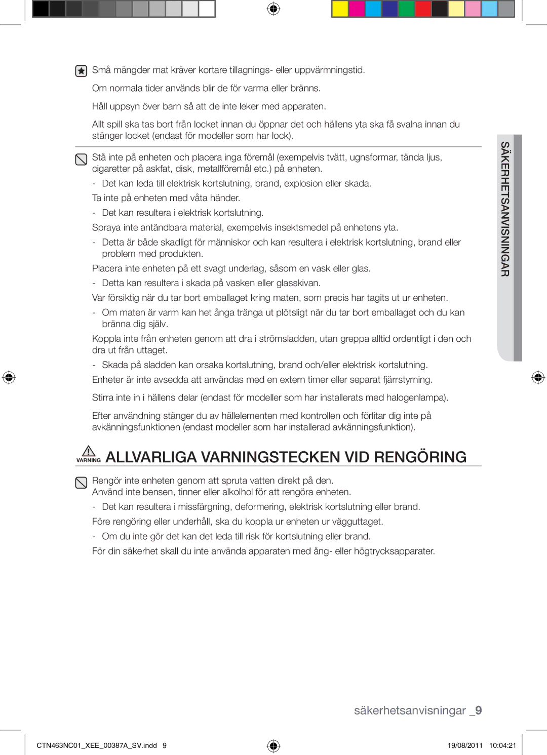 Samsung CTN463NC01/XEE manual Varning Allvarliga Varningstecken VID Rengöring 