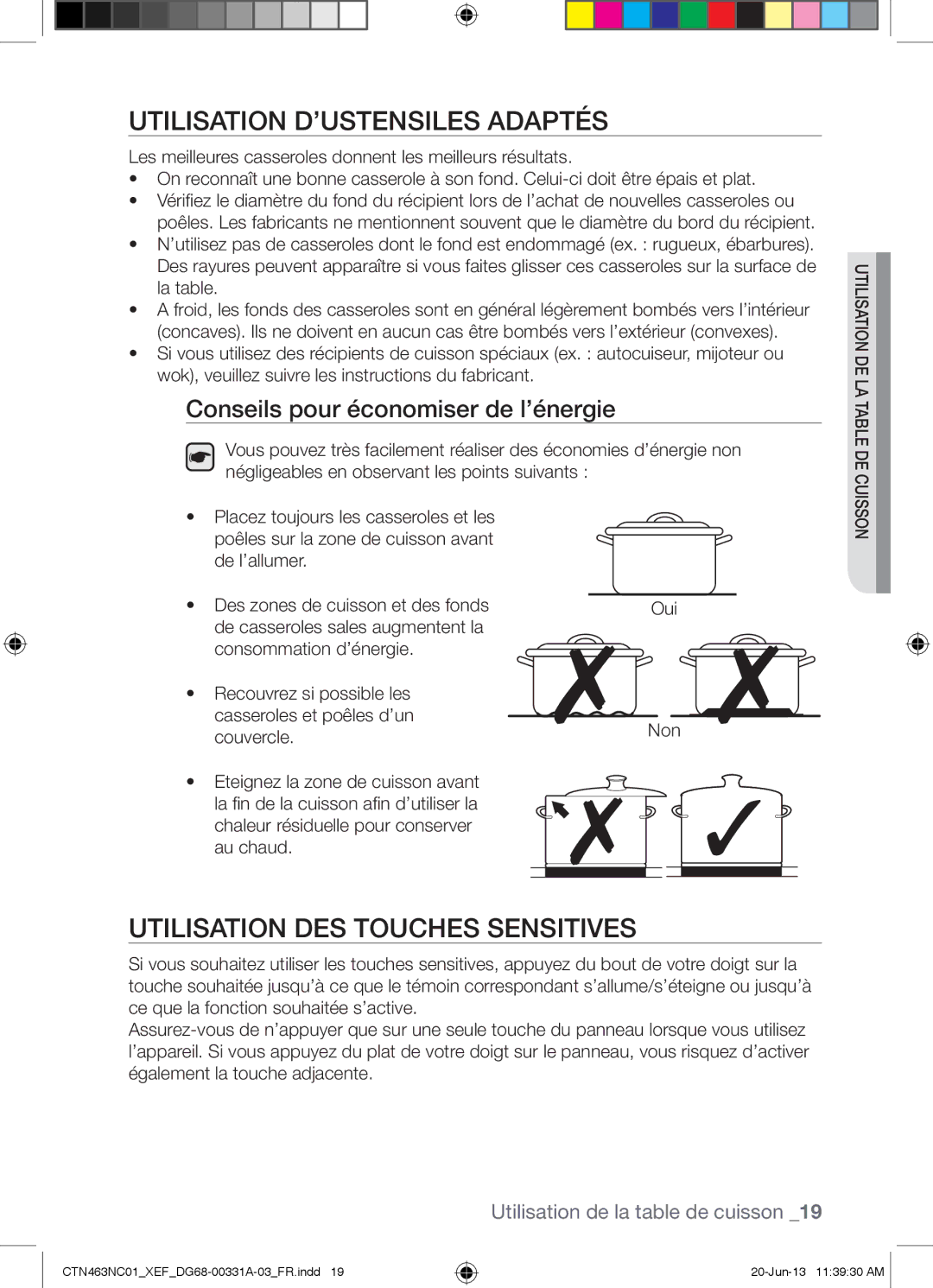 Samsung CTN463NC01/XEF manual Utilisation D’USTENSILES Adaptés, Utilisation DES Touches Sensitives, Couvercle 