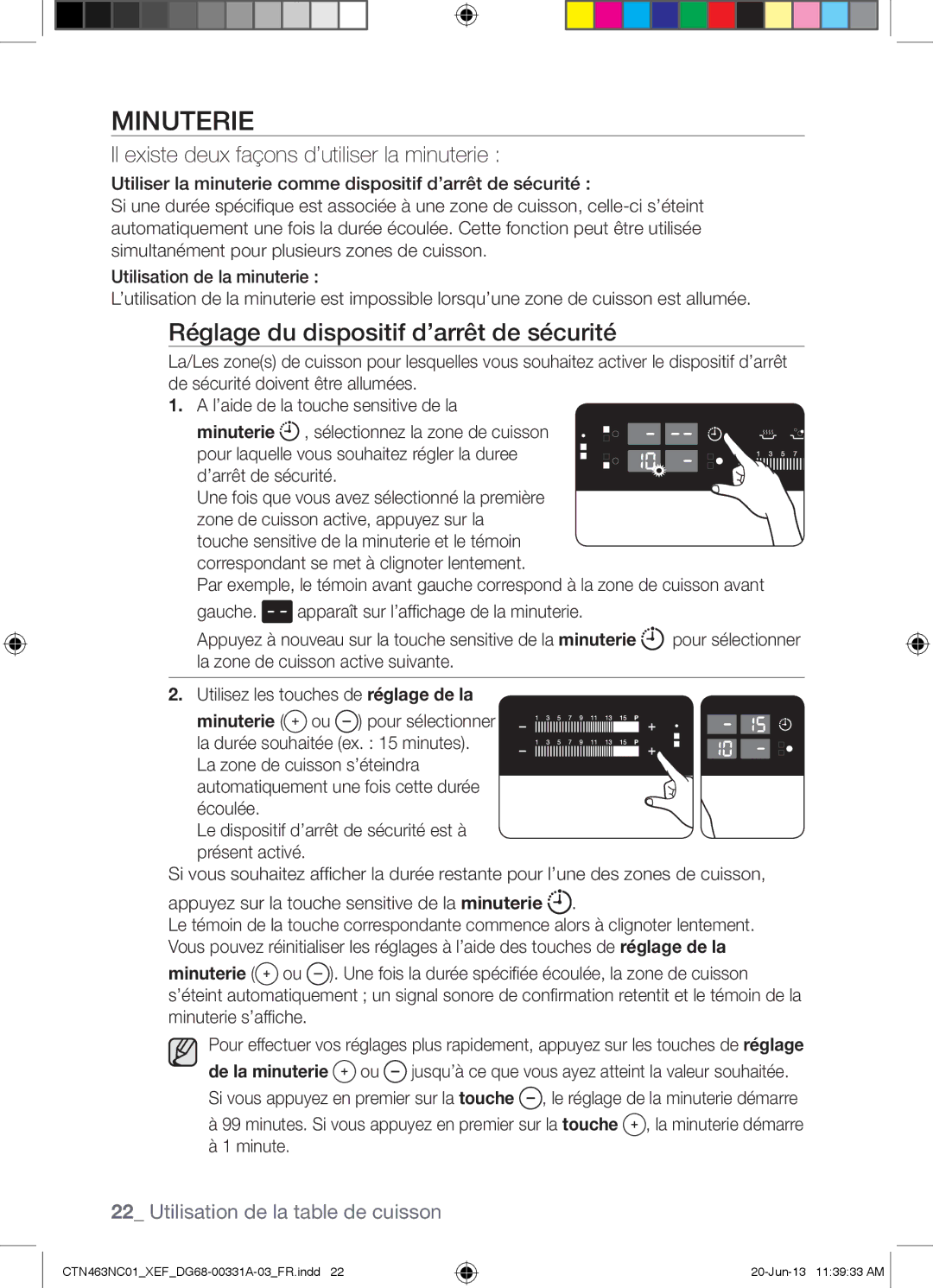 Samsung CTN463NC01/XEF manual Minuterie, Réglage du dispositif d’arrêt de sécurité 