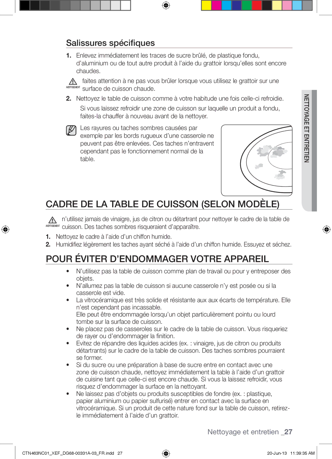 Samsung CTN463NC01/XEF manual Cadre DE LA Table DE Cuisson Selon Modèle, Pour Éviter D’ENDOMMAGER Votre Appareil 