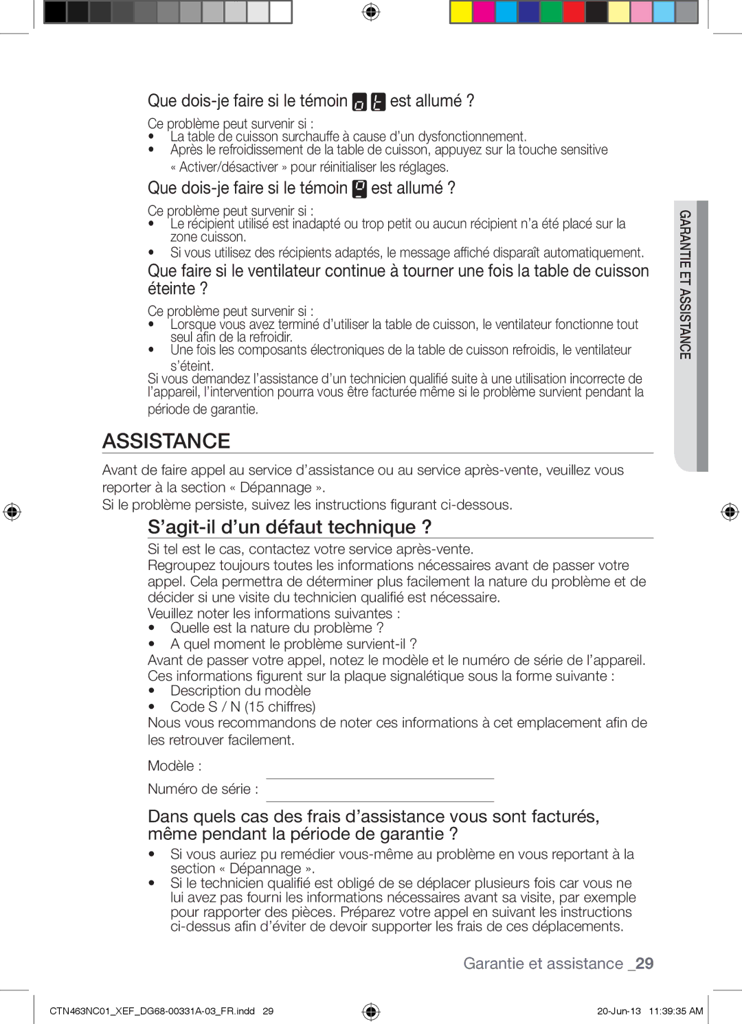 Samsung CTN463NC01/XEF manual Assistance, ’agit-il d’un défaut technique ?, Période de garantie 